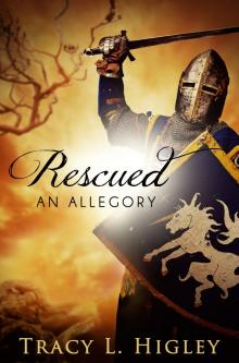      Rescued: An Allegory [Short Story]